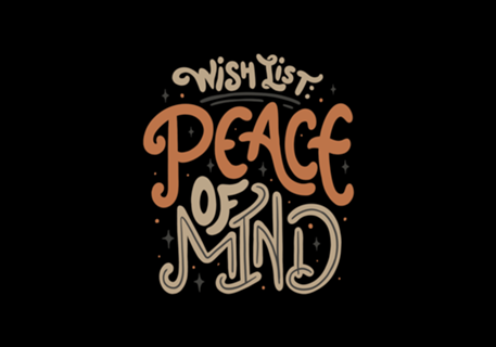 Wish List Peace of Mind