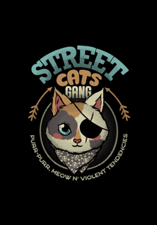 Street Cats Gang Meow and Violent Tendencies