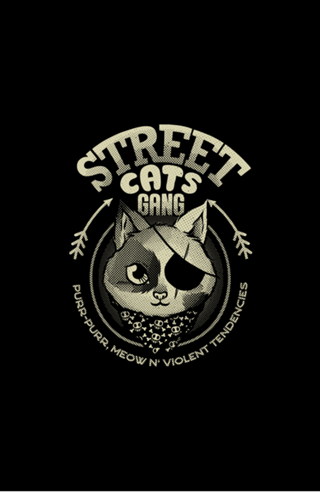 Street Cats Gang Meow and Violent Tendencies B &W