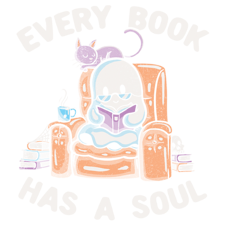 Every Book Has a Soul Reading Worm Book Ghost