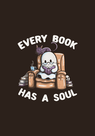 Every Book Has a Soul Reading Worm Book Ghost