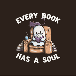 Every Book Has a Soul Reading Worm Book Ghost