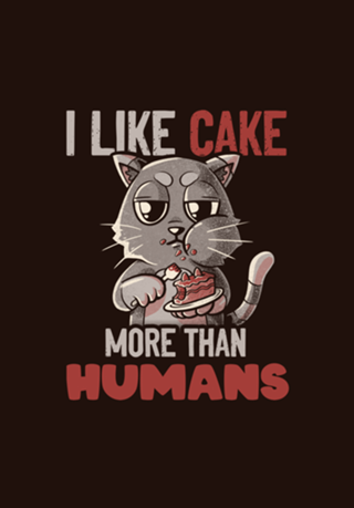 I Like Cake More Than People