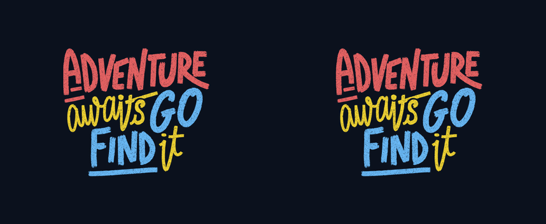 Adventure Awaits Go Find It