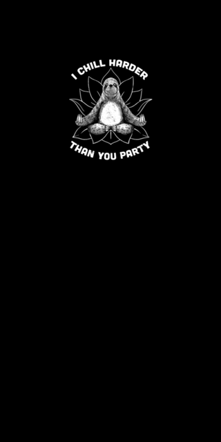 I Chill Harder Than You Party Zen Sloth Yoga