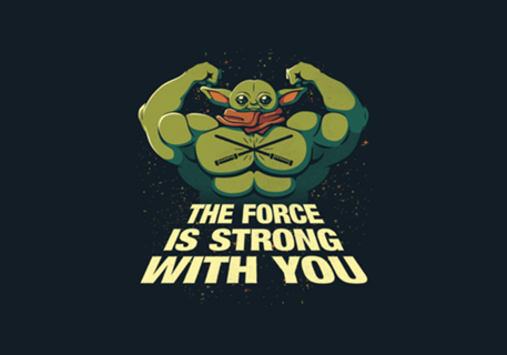 The Force Is Strong With You