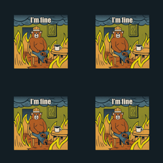 I'm Fine Bear Fire Meme
