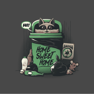 Home Sweet Home Garbage Raccoon