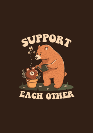Support Each Other Lovely Bears