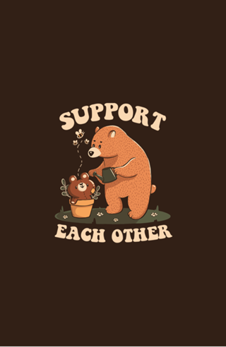 Support Each Other Lovely Bears