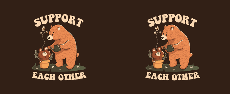 Support Each Other Lovely Bears