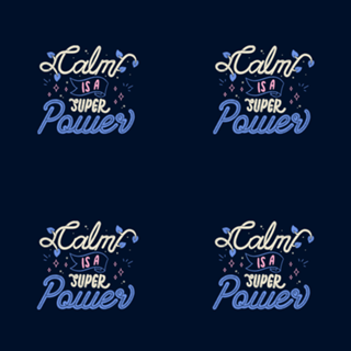 Calm is a Super Power