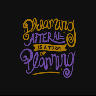 Dreaming After All Is A Form Of Planning