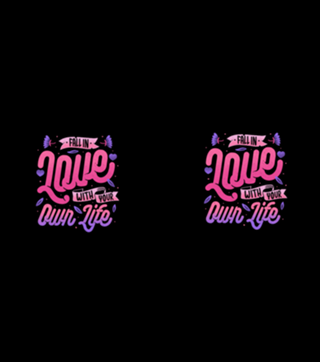 Fall in Love with Your Own Life