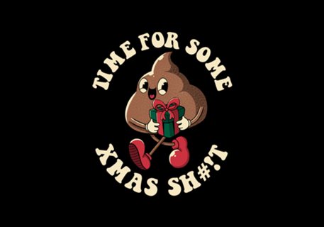 Time For Some Xmas Shit