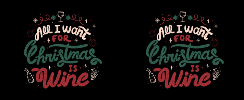 All I Want For Christmas is Wine