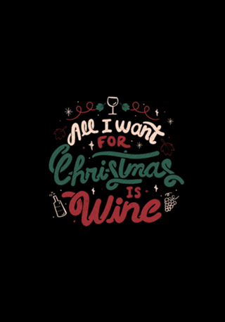 All I Want For Christmas is Wine