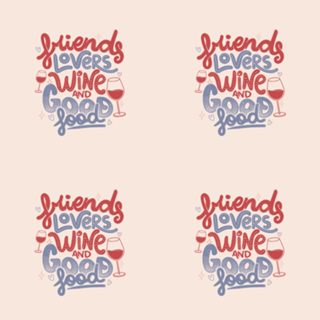 Friends Lovers Wine and Good Food