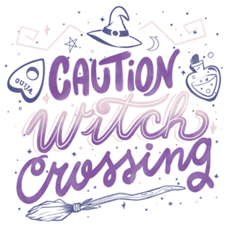 Caution Witch Crossing