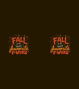 Fall is my Second Favorite F-word