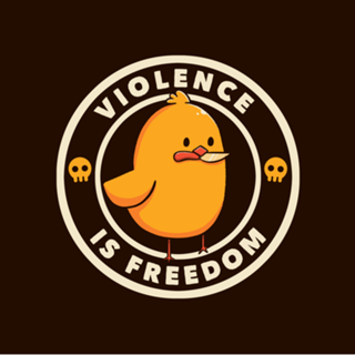 Violence is Freedom