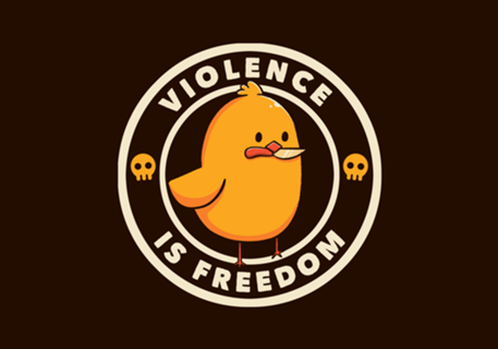 Violence is Freedom