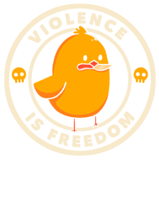 Violence is Freedom