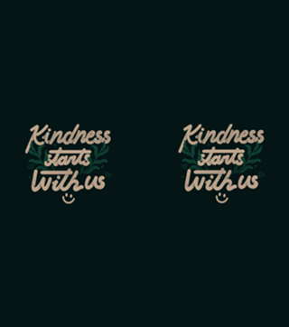 Kindness Starts With Us