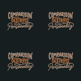 Comparison Destroys Personality