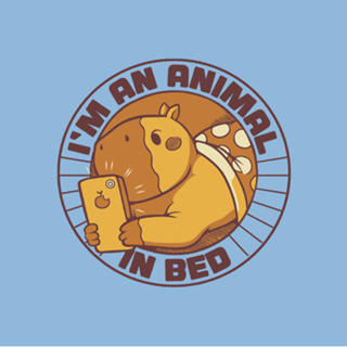 I'm an Animal in Bed Capybara