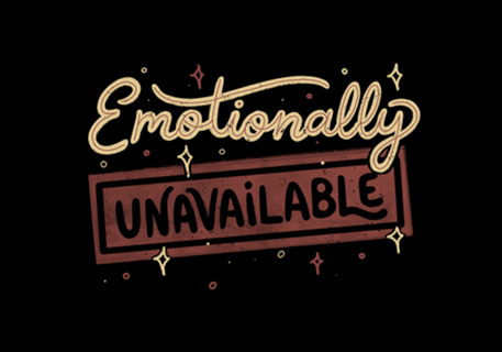 Emotionally Unavailable