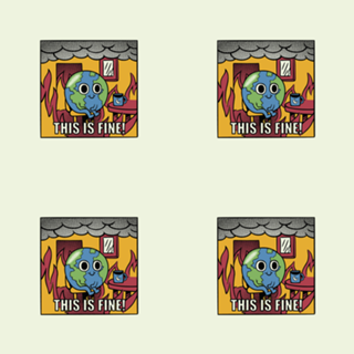 Earth It's Fine Room on Fire