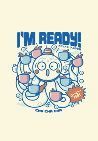I'm Ready Coffee Octopus Blue