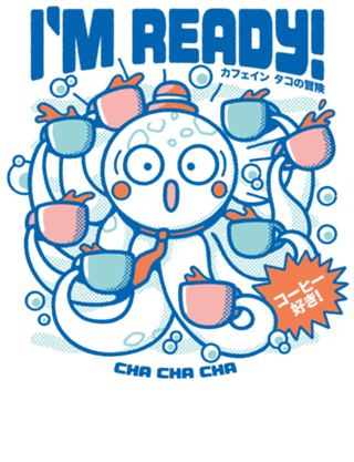 I'm Ready Coffee Octopus Blue