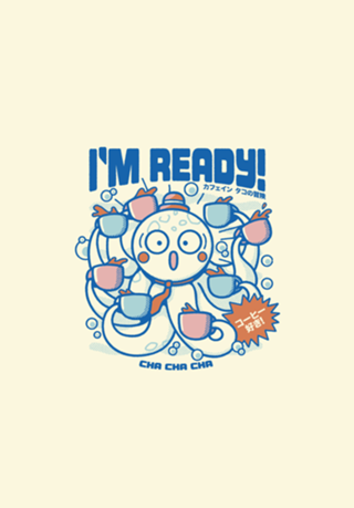I'm Ready Coffee Octopus Blue