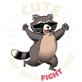 Cute But I Will Fight You