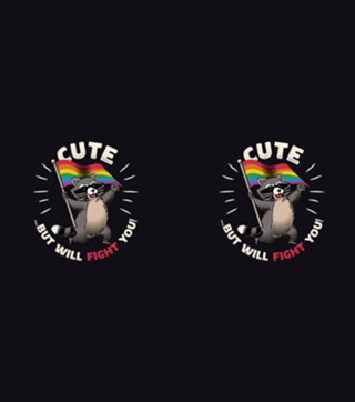 Cute But I Will Fight You Pride