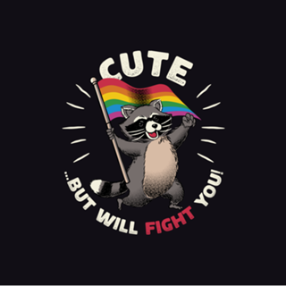 Cute But I Will Fight You Pride