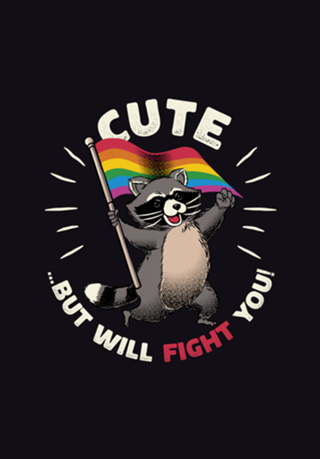 Cute But I Will Fight You Pride
