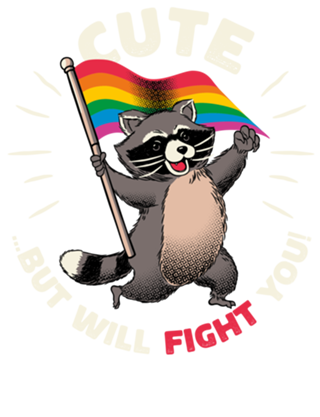 Cute But I Will Fight You Pride