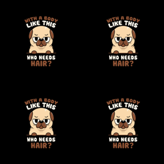 Bald Pug Funny Dog