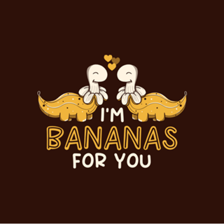 I'm Bananas For You