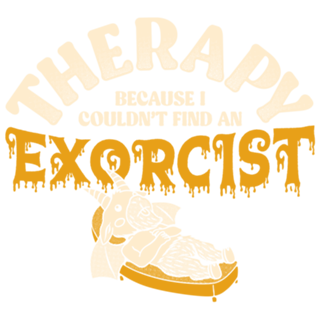 Therapy Because I couldn’t Find an Exorcist