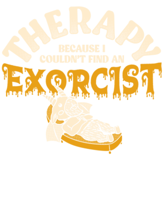 Therapy Because I couldn’t Find an Exorcist