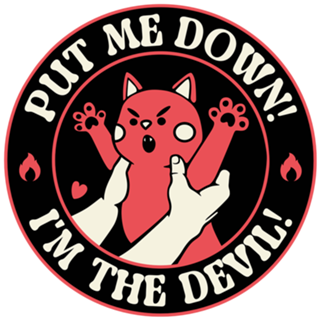 Put Me Down! I'm The Devil Cat