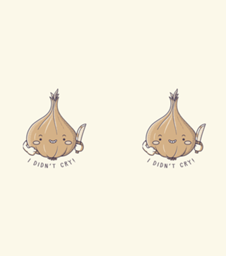 I Didn't Cry Onion Violence