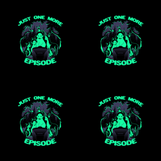 Just One More Episode