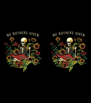 No Bothers Given Skeleton Flower