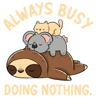 Always Busy Doing Nothing