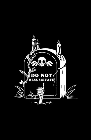 Do Not Resuscitate Grave